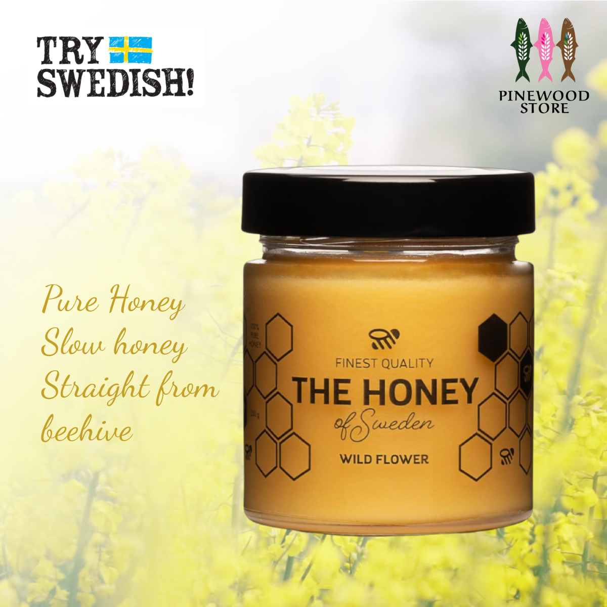 The Honey of Sweden - Pure Premium Slow Honey 250g
